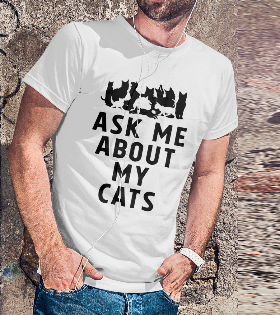 Ask Me About My Cats Silhouette Collection T-Shirt