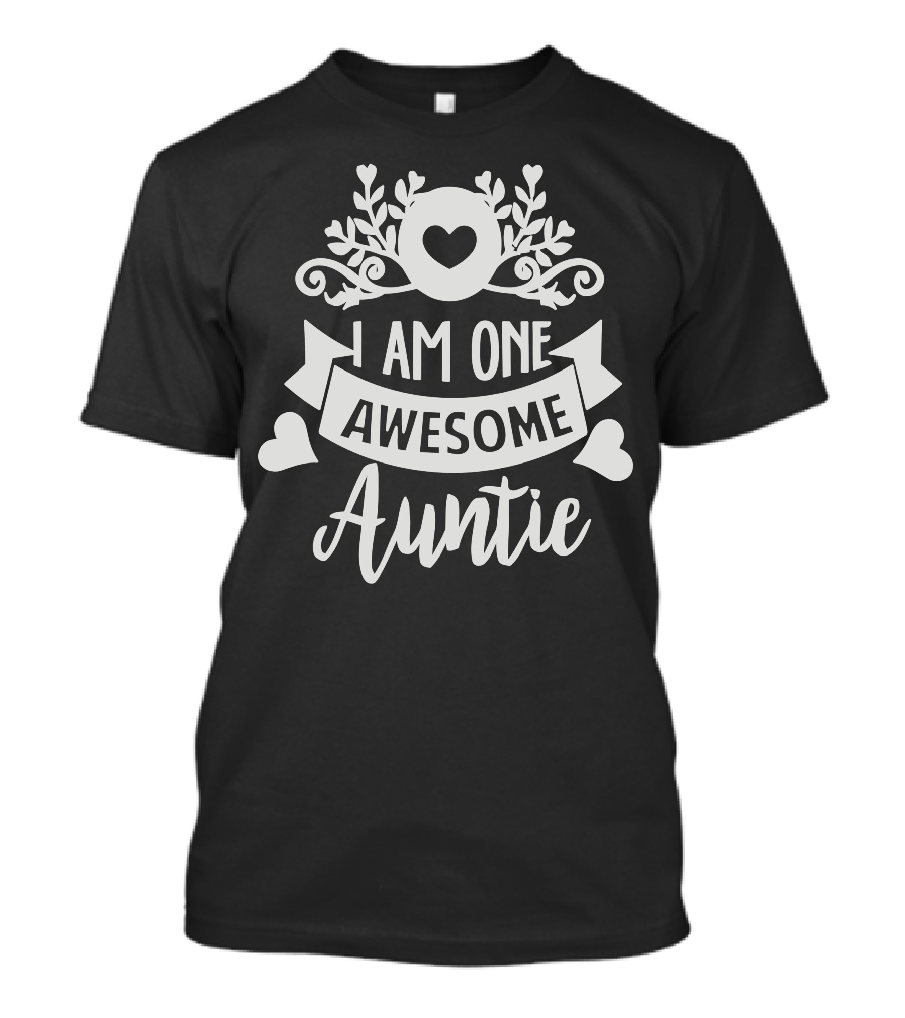 I Am One Awesome Auntie T-Shirt