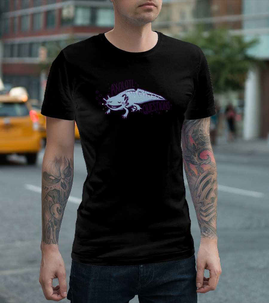 Axolotl Questions Playful Salamander T-Shirt