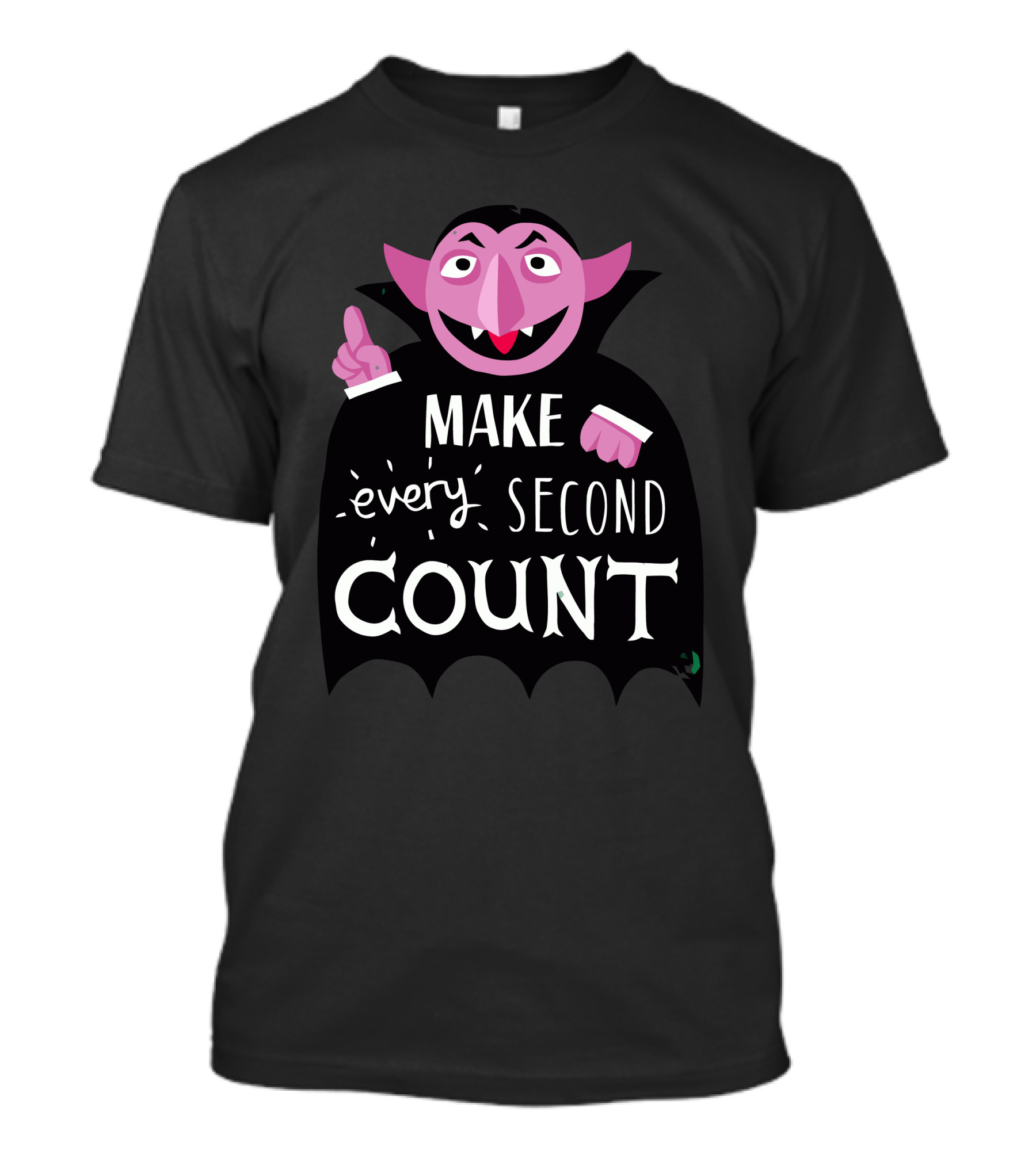 Make Every Second Count Vampire T-Shirt