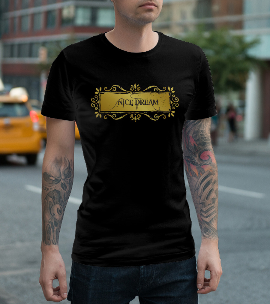 Nice Dream Elegant Scrollwork Gold Frame T-Shirt