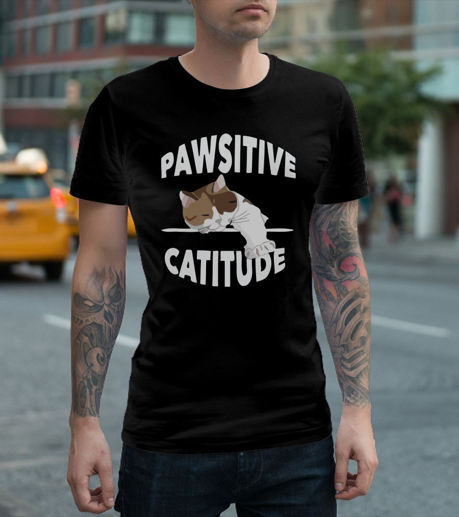 Pawsitive Catitude Sleeping Cat Relaxation T-Shirt