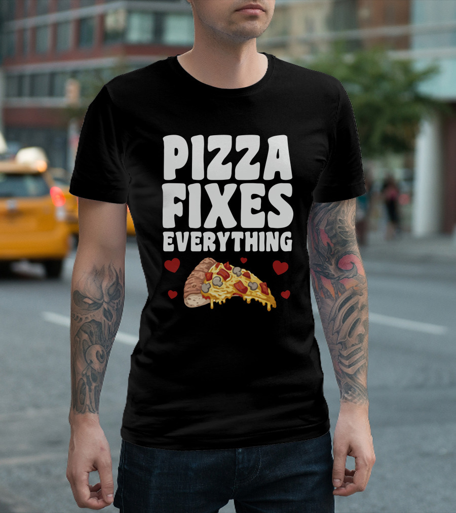 Pizza Fixes Everything Slice with Hearts T-Shirt