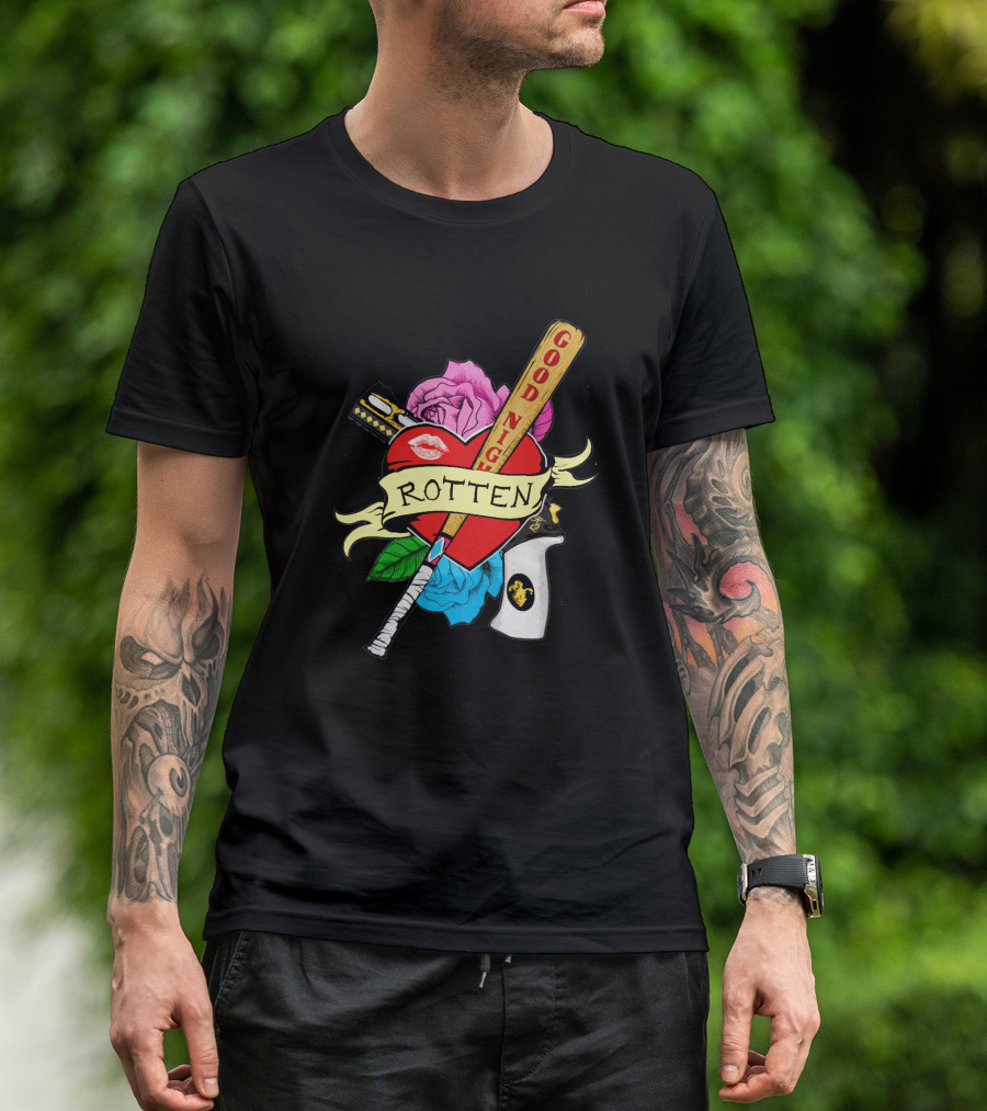 Rotten Good Night Heart With Roses And Bat T-Shirt