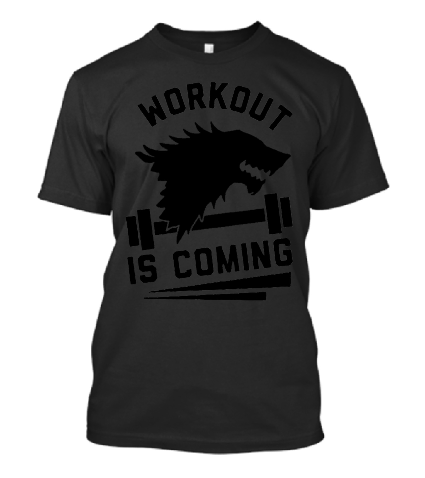 Workout Is Coming Round Neck Half Sleeves T-Shirt