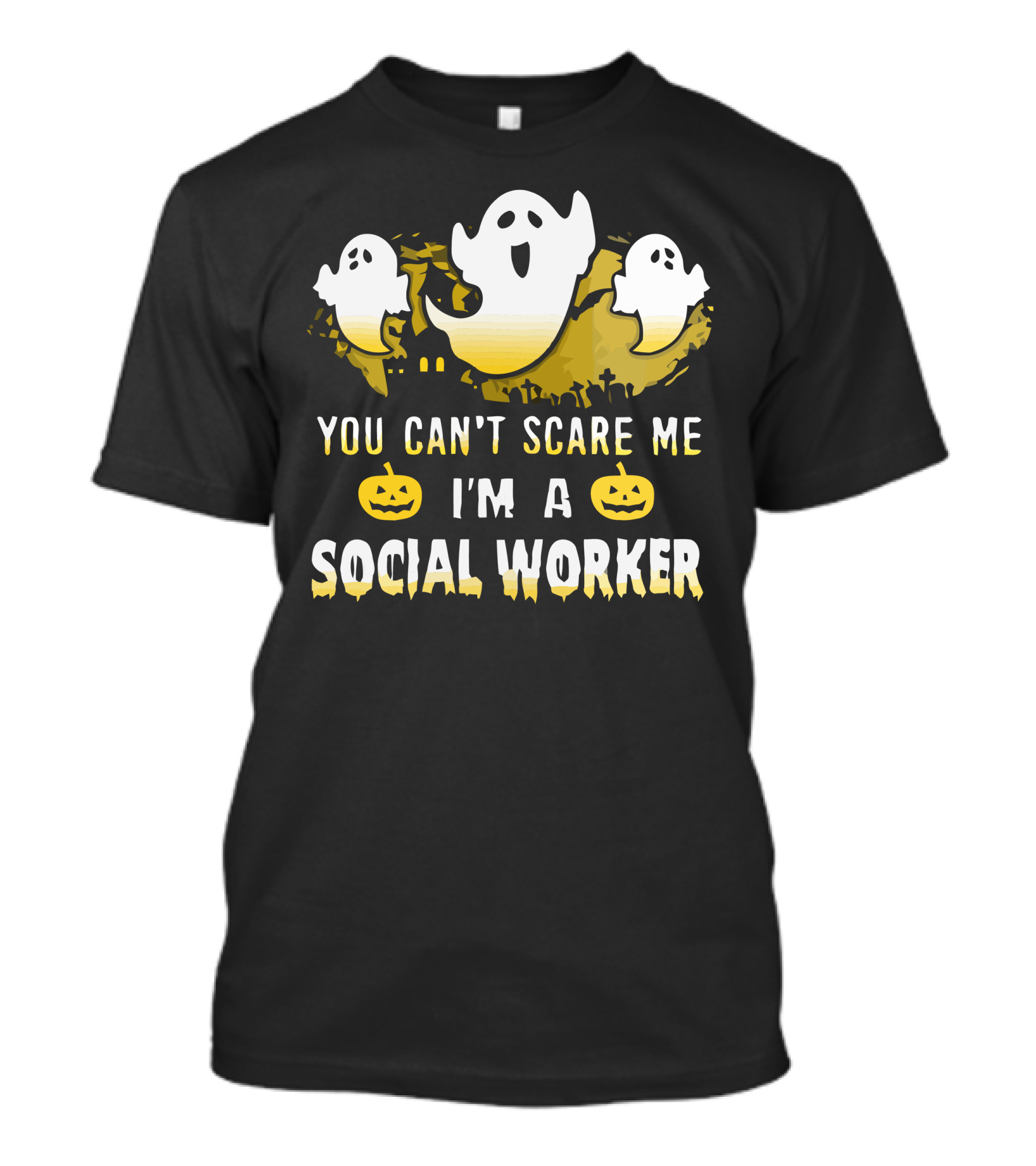 You Can't Scare Me I'm A Social Worker Ghosts Pumpkins T-Shirt