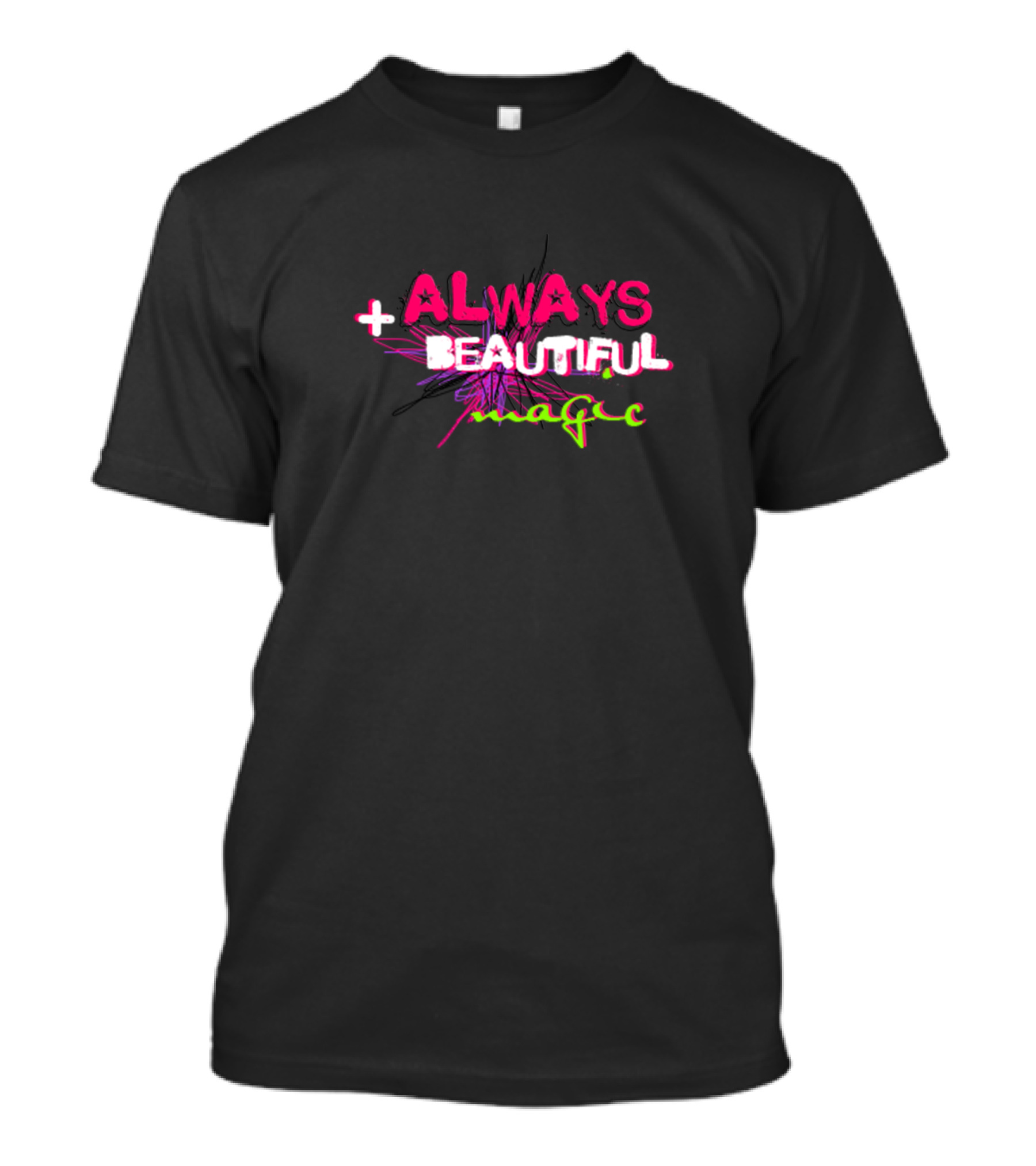 Always Beautiful Magic Plus T-Shirt