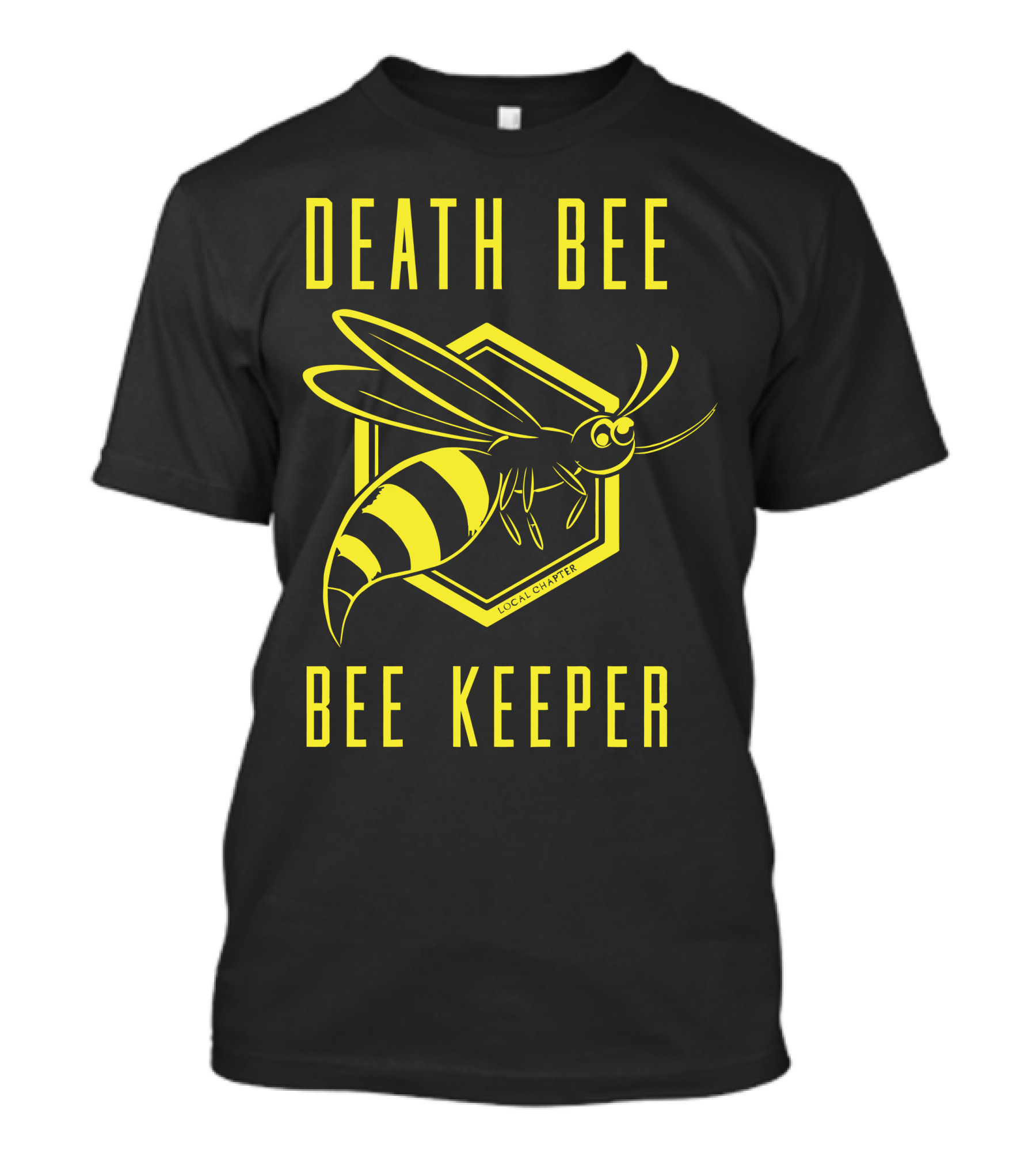 Death Bee Bee Keeper Local Chapter T-Shirt