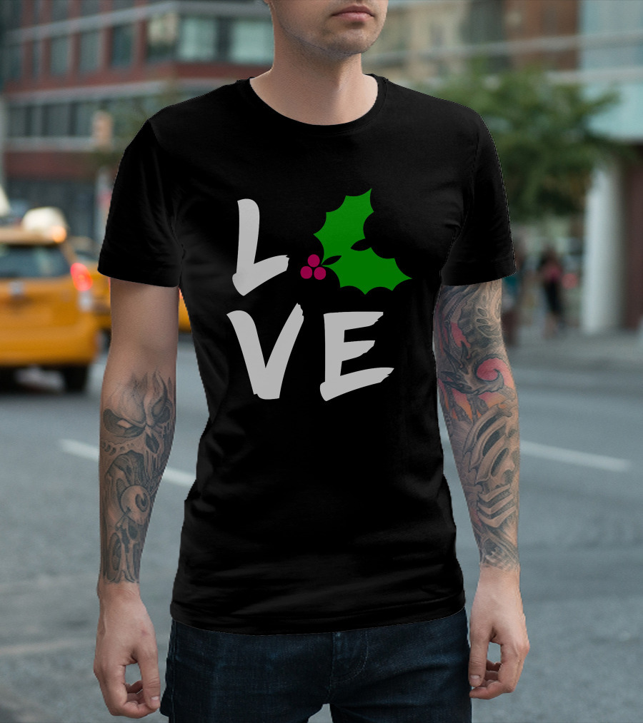 LOVE Christmas Holly Berry Festive T-Shirt
