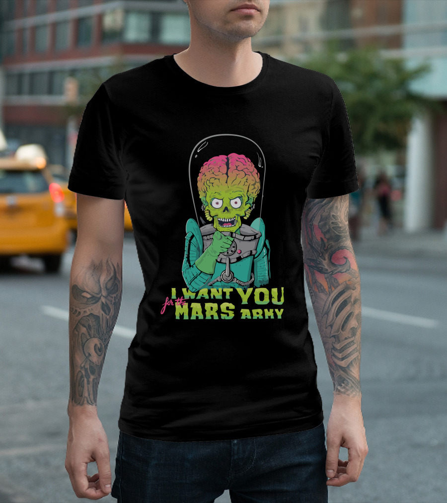 I Want You For The Mars Army Mars Recruitment T-Shirt