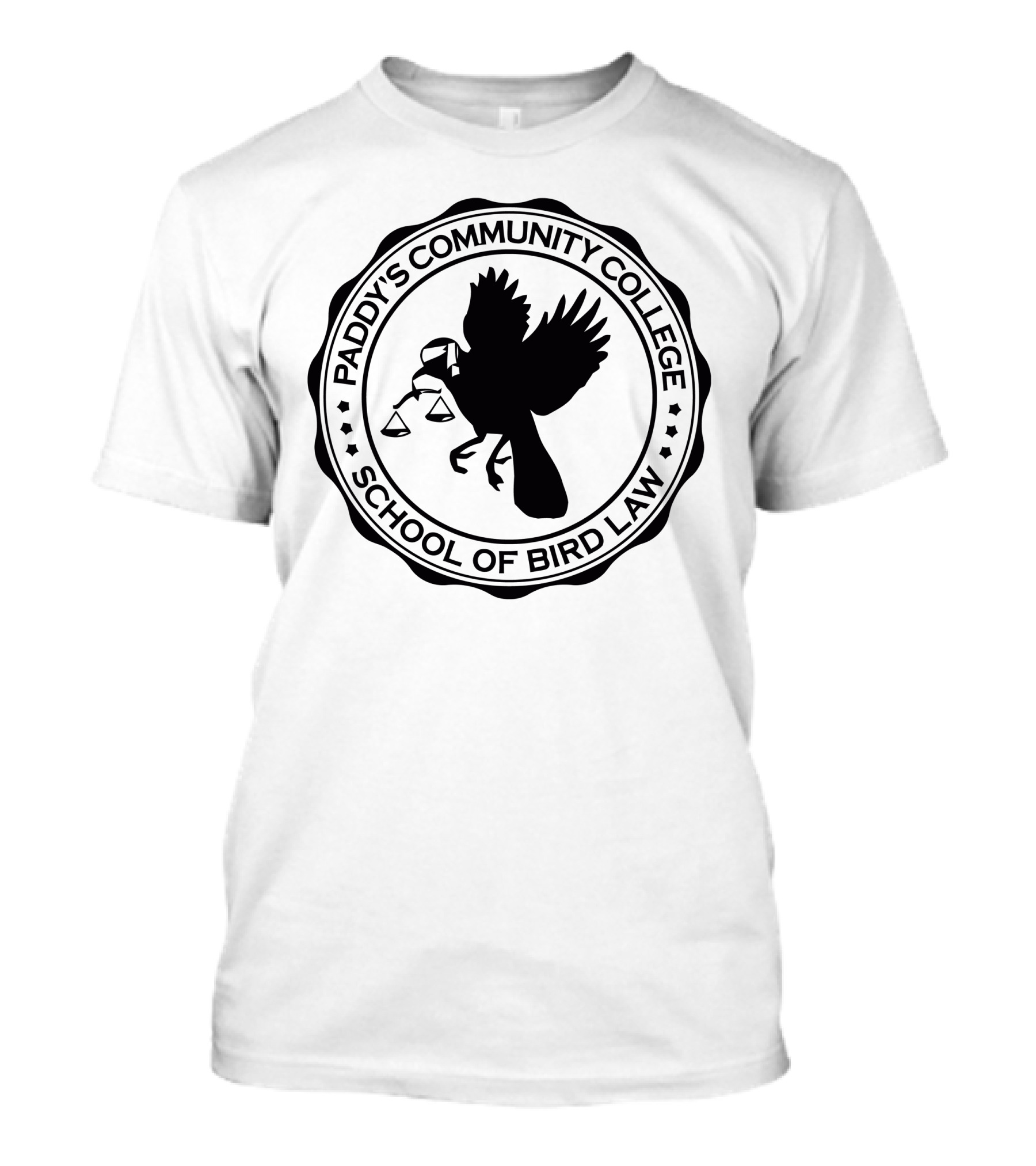 Paddy's Community College School Of Bird Law T-Shirt