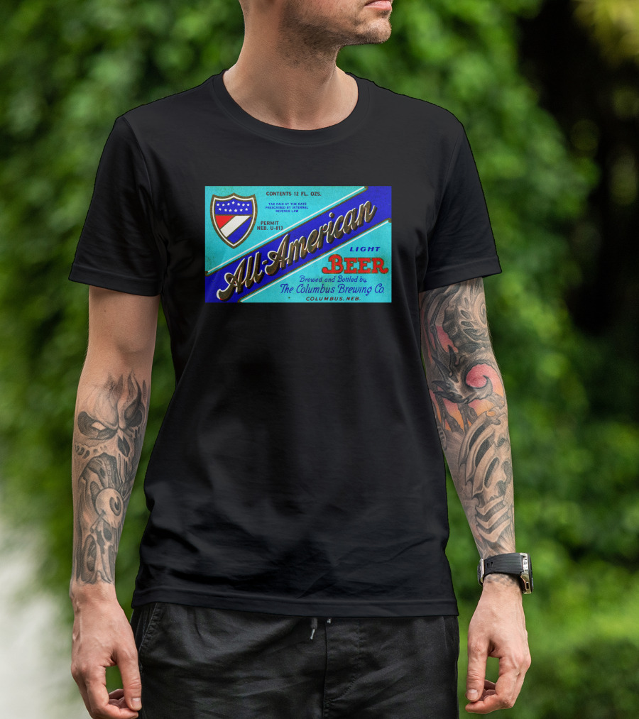 All American Light Beer Columbus Brewing Co. Columbus Neb T-Shirt