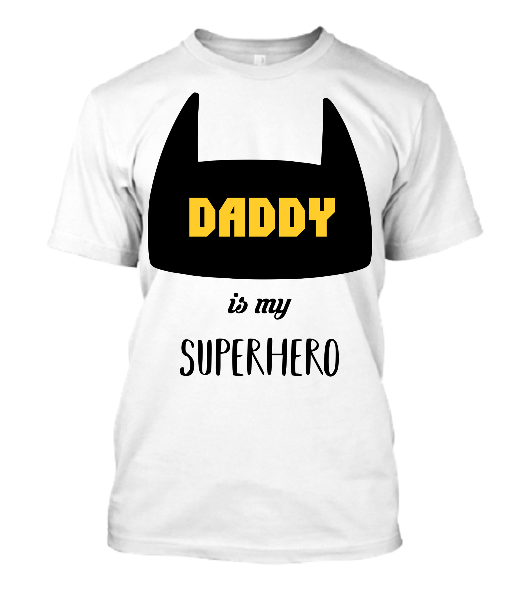 Daddy Bat Symbol Is My Superhero T-Shirt