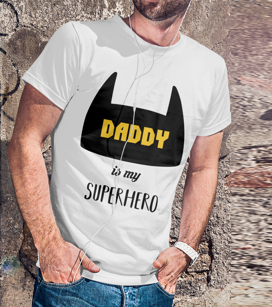 Daddy Bat Symbol Is My Superhero T-Shirt