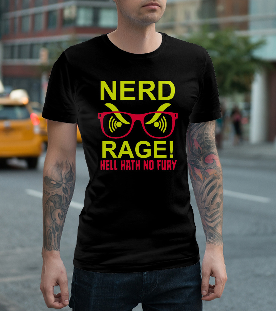 NERD RAGE HELL HATH NO FURY T-Shirt