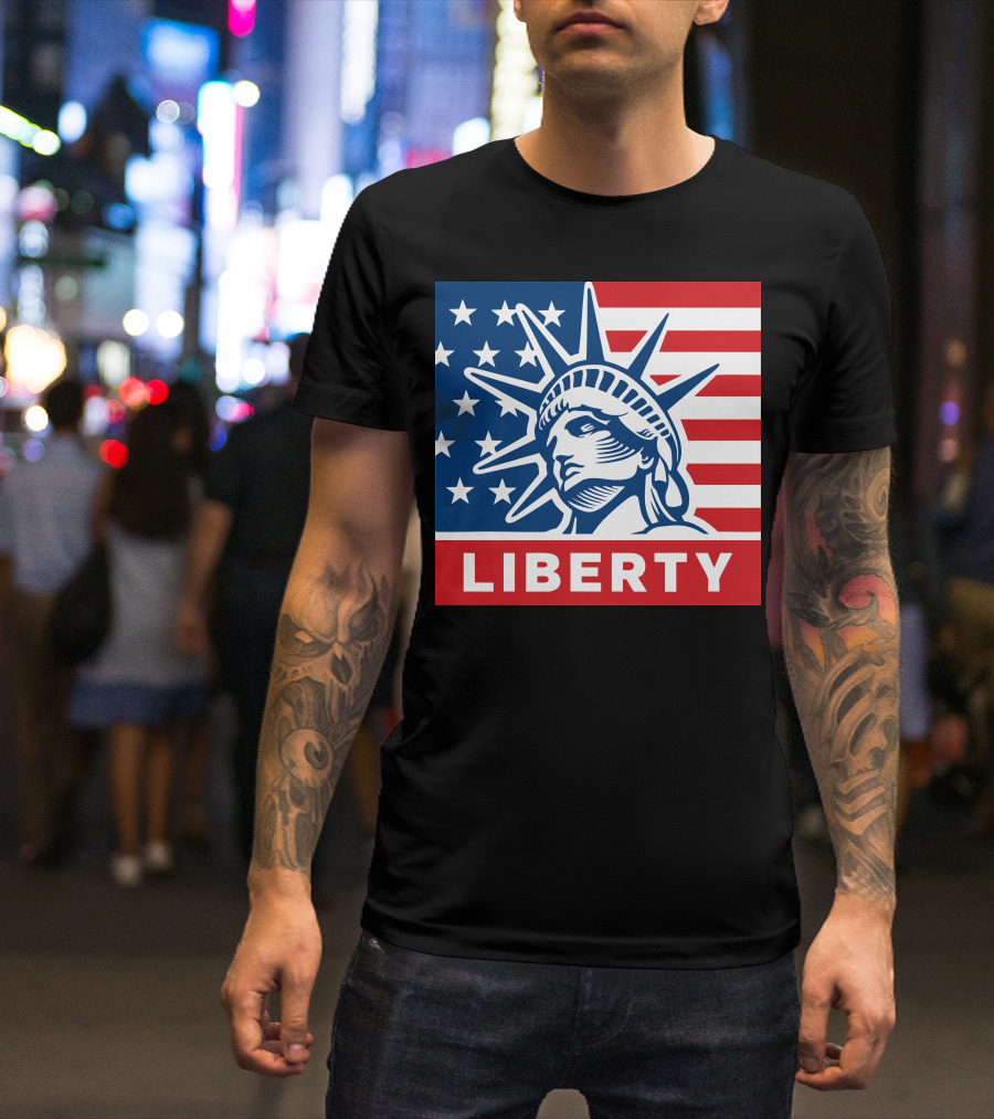 Liberty Statue Stars And Stripes Patriotic Icon Liberty T-Shirt