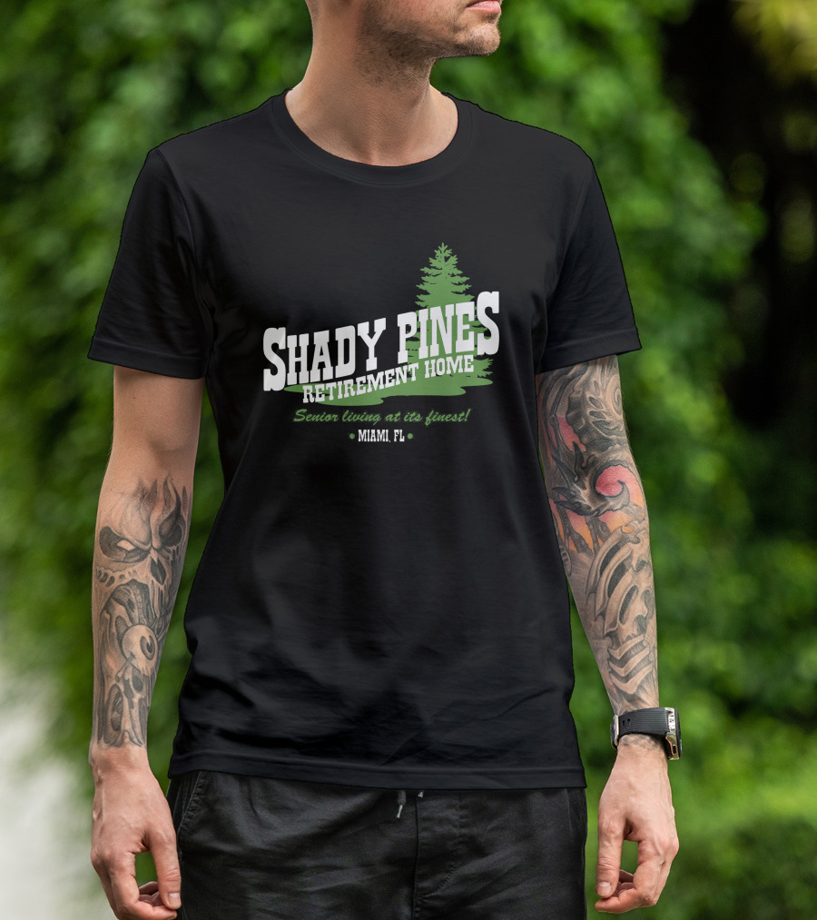 Shady Pines Retirement Home Senior Living Miami FL T-Shirt
