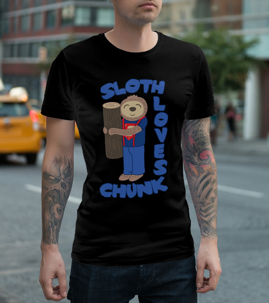 Sloth Loves Chunk Superman Log Hug T-Shirt