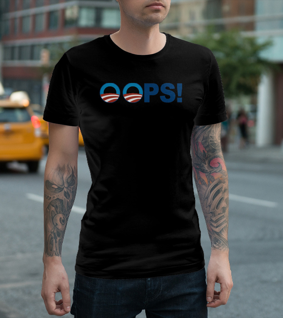 Oops Obama Logo Integration Best T-Shirt