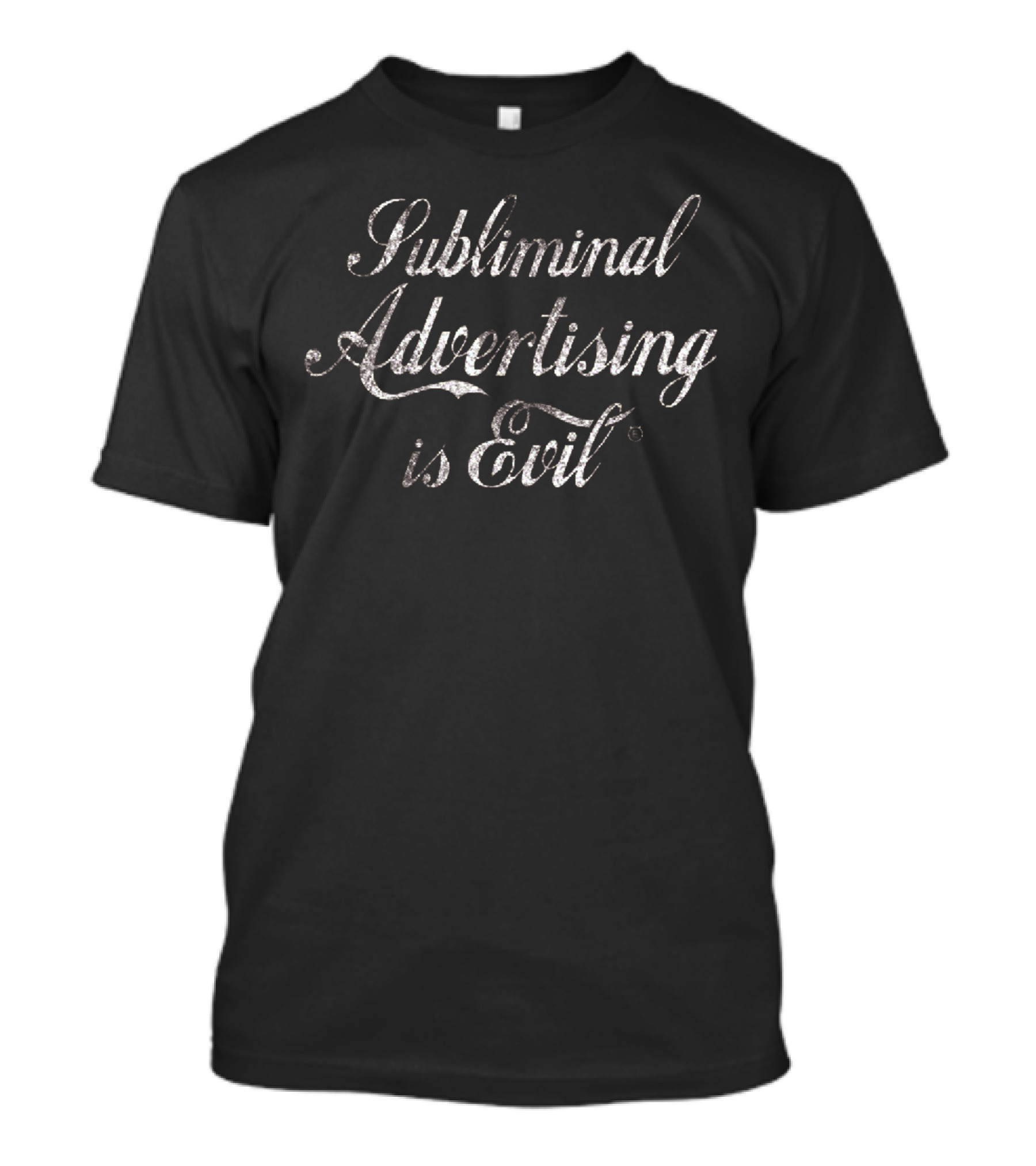 Subliminal Advertising Is Evil Brain Games Critique T-Shirt
