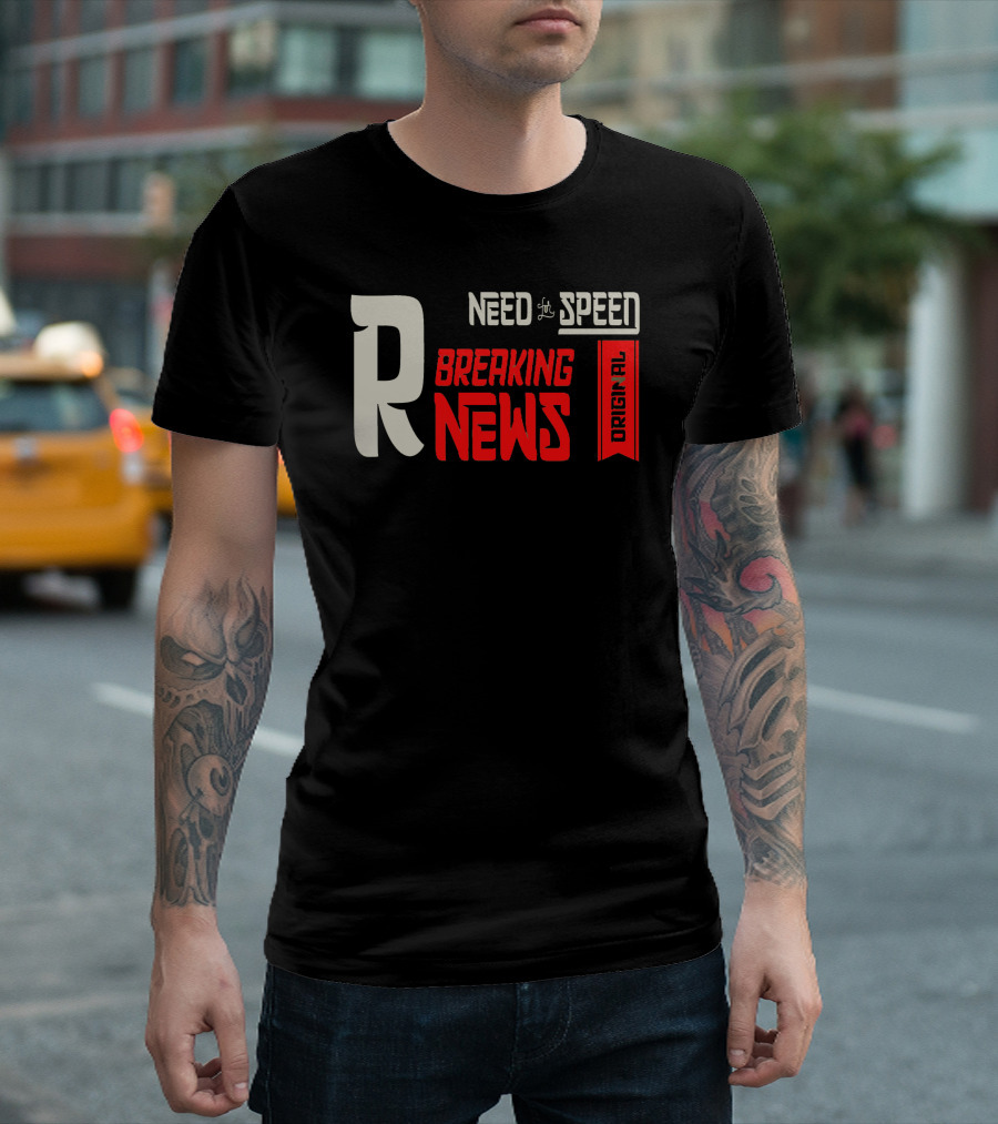 Need for Speed Breaking News Original T-Shirt