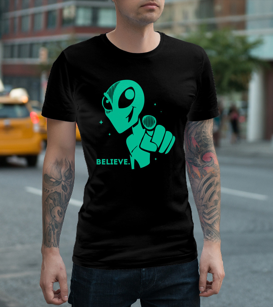 Believe Alien Space Sci Fi UFO T-Shirt