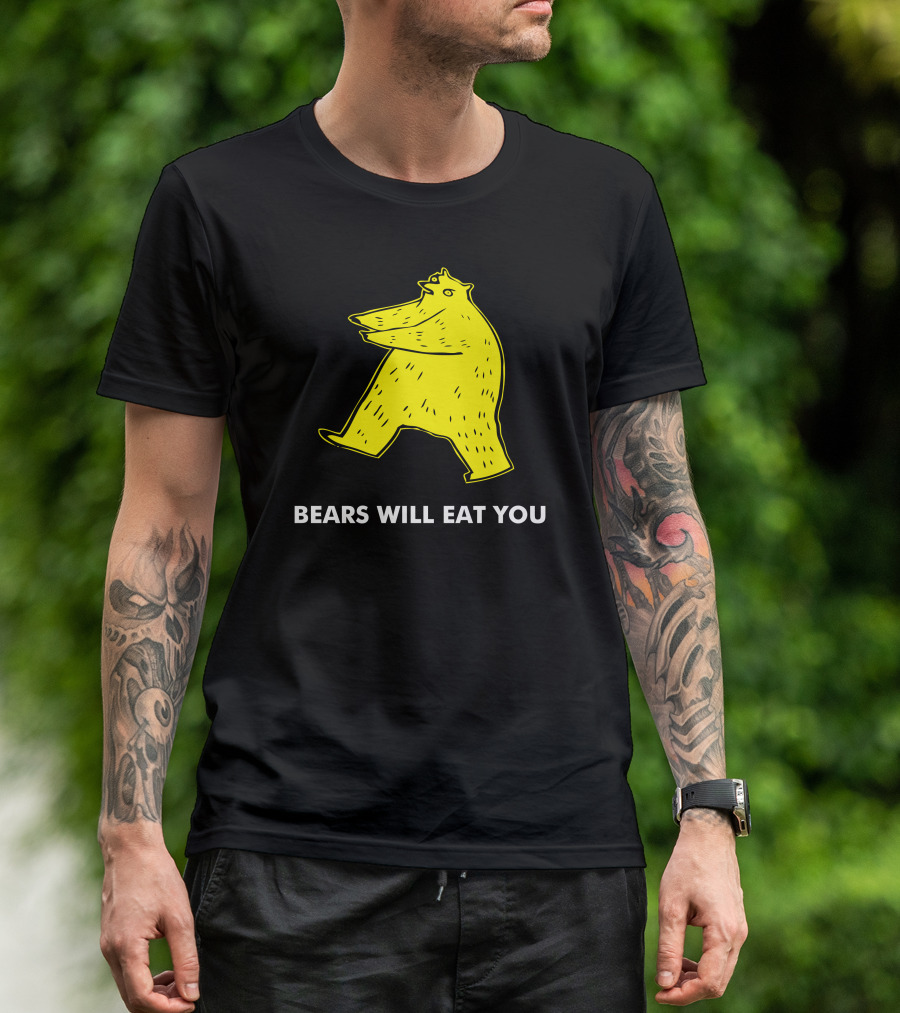 BEARS WILL EAT YOU Yellow Bear T-Shirt