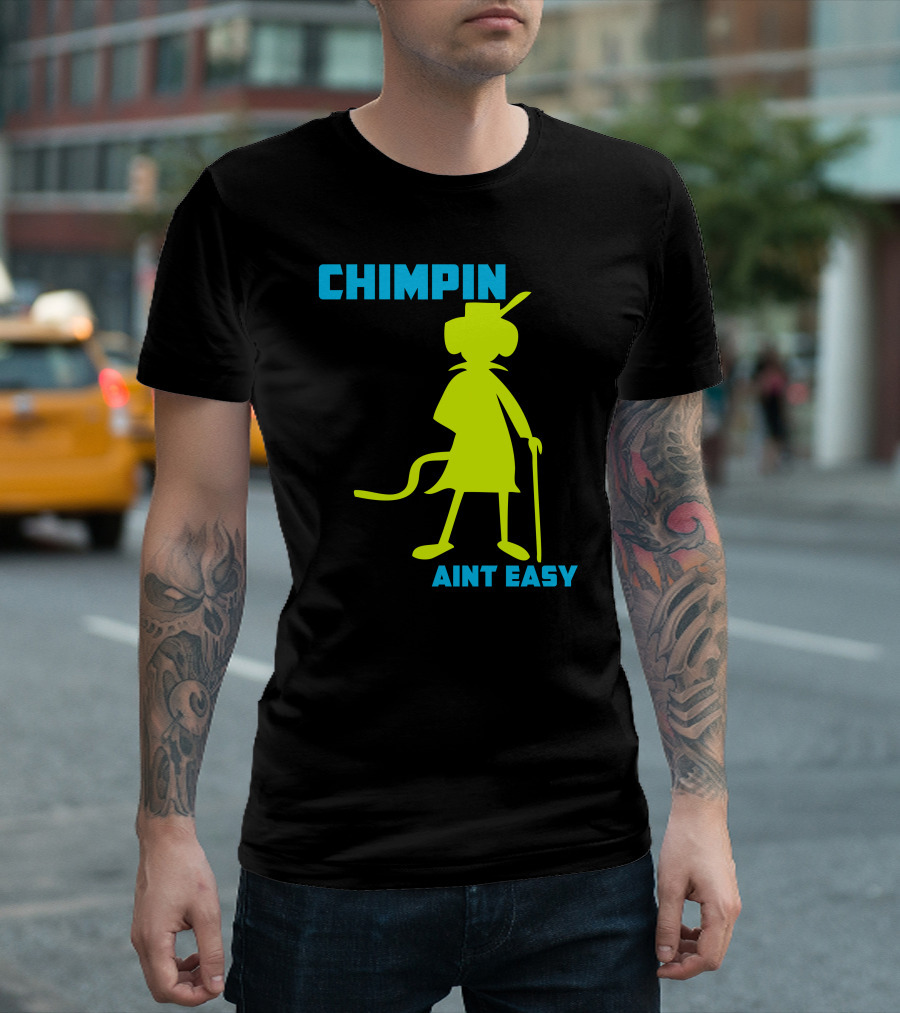 CHIMPIN AINT EASY Yellow Silhouette With Cane And Hat T-Shirt