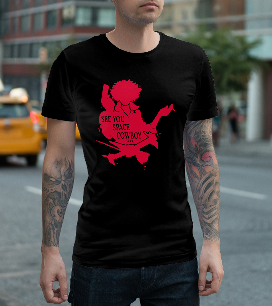 See You Space Cowboy T-Shirt