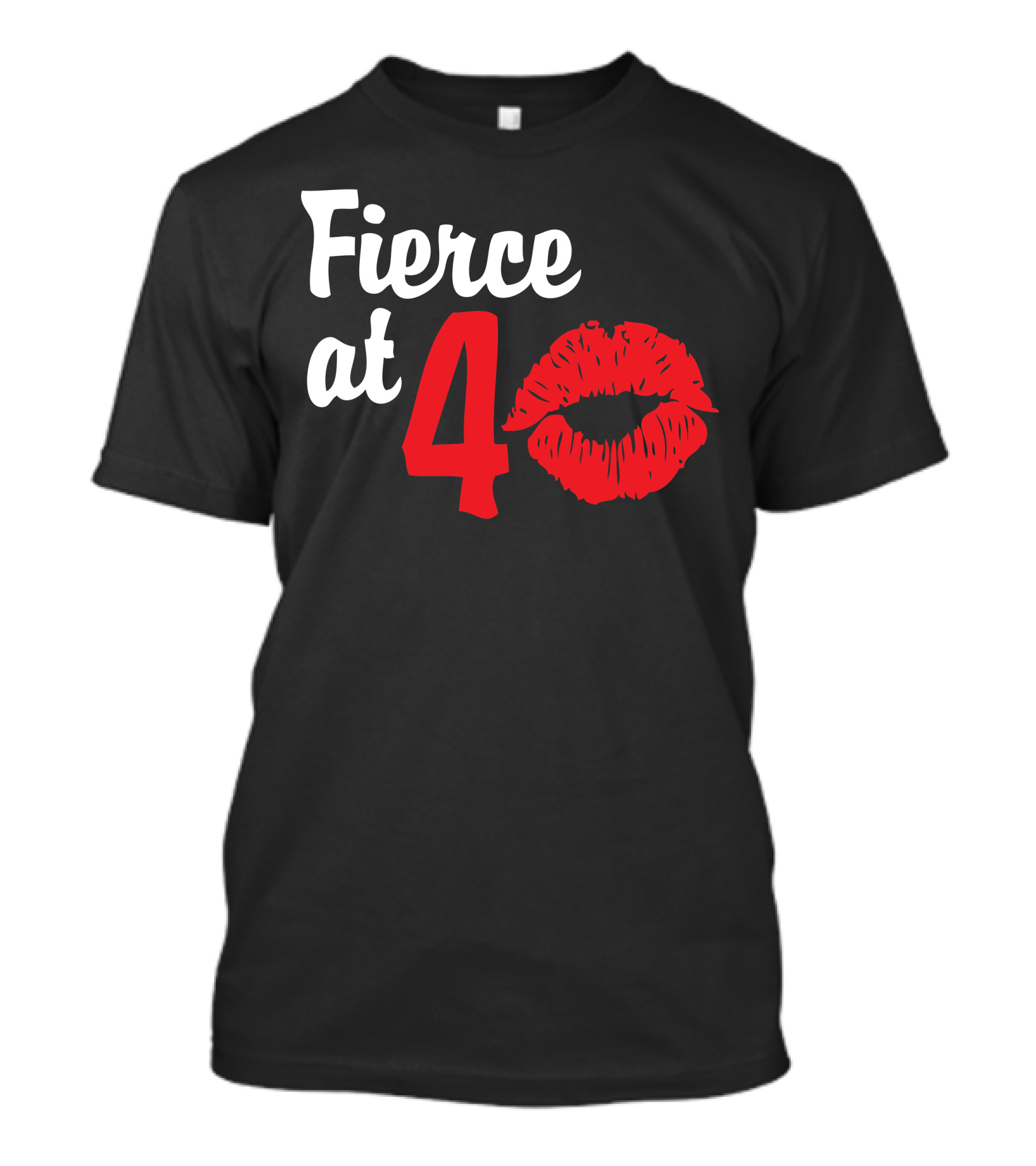 Fierce At 40 Red Lip Print Birthday T-Shirt