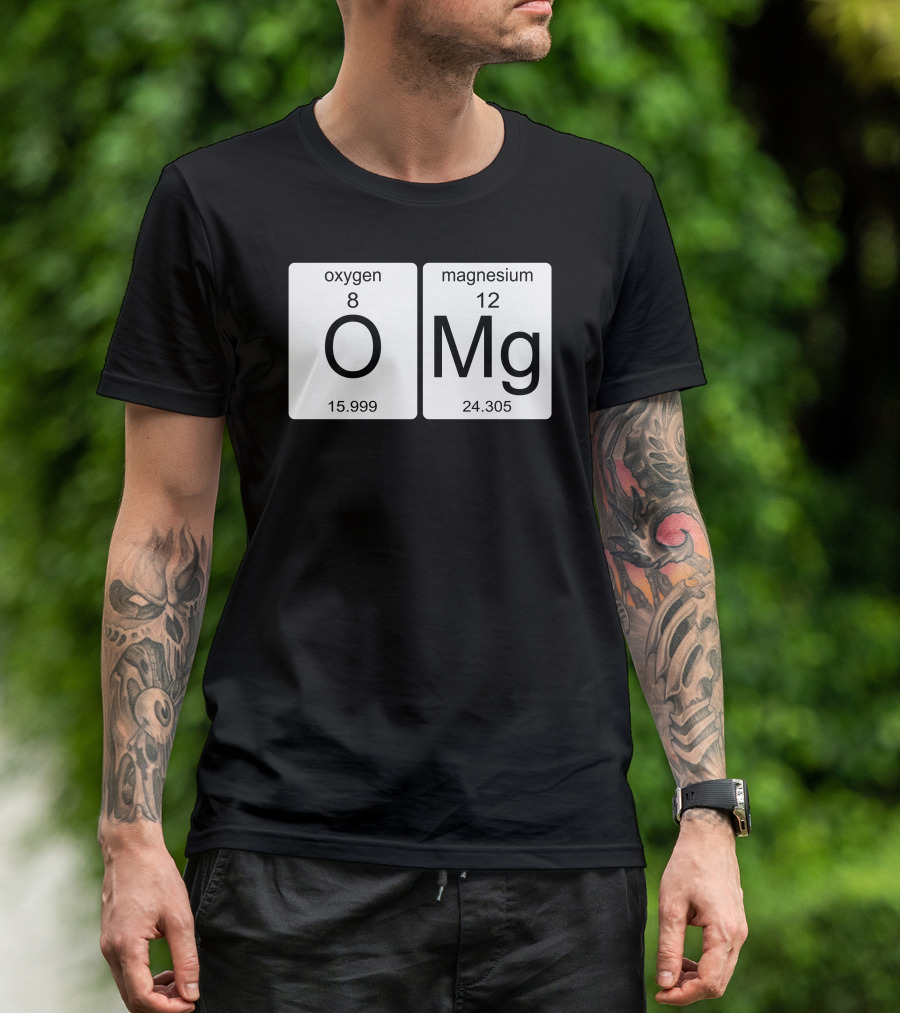 O Mg Oxygen Magnesium Periodic Table Elements T-Shirt