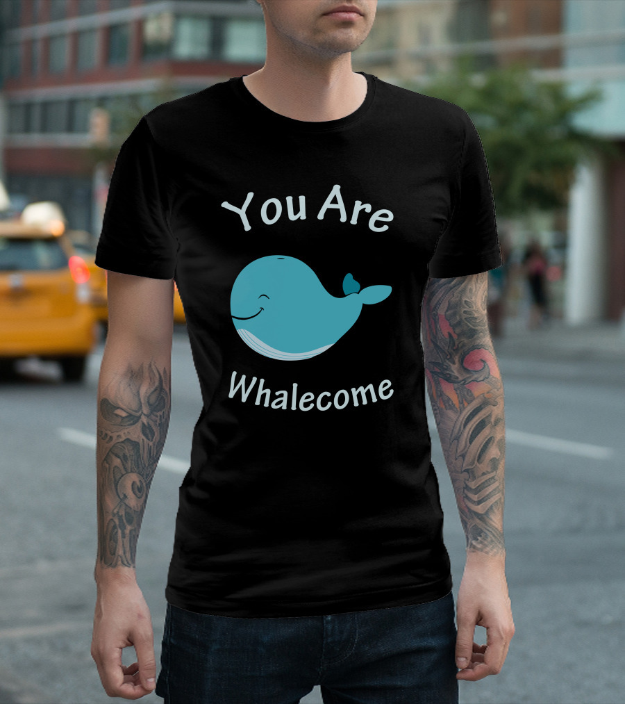 You Are Whalecome Blue Smiling Whale T-Shirt