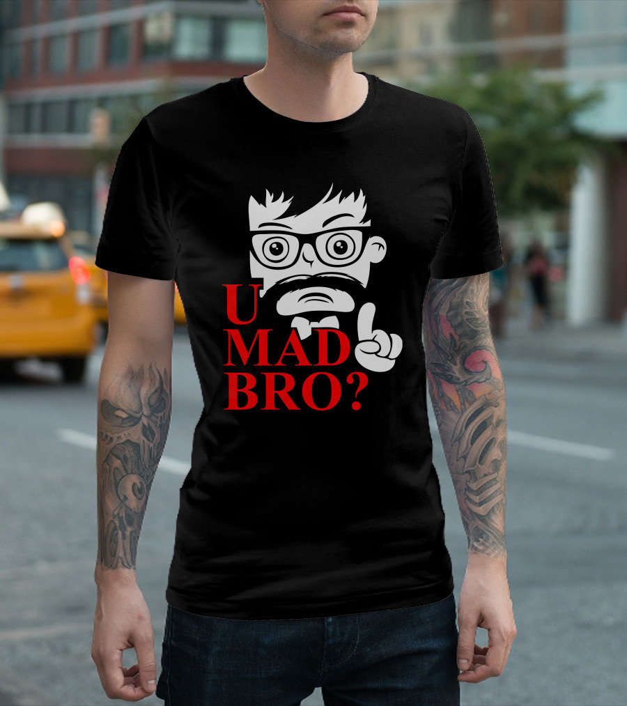 U Mad Bro Mustache Glasses Cartoon Character T-Shirt
