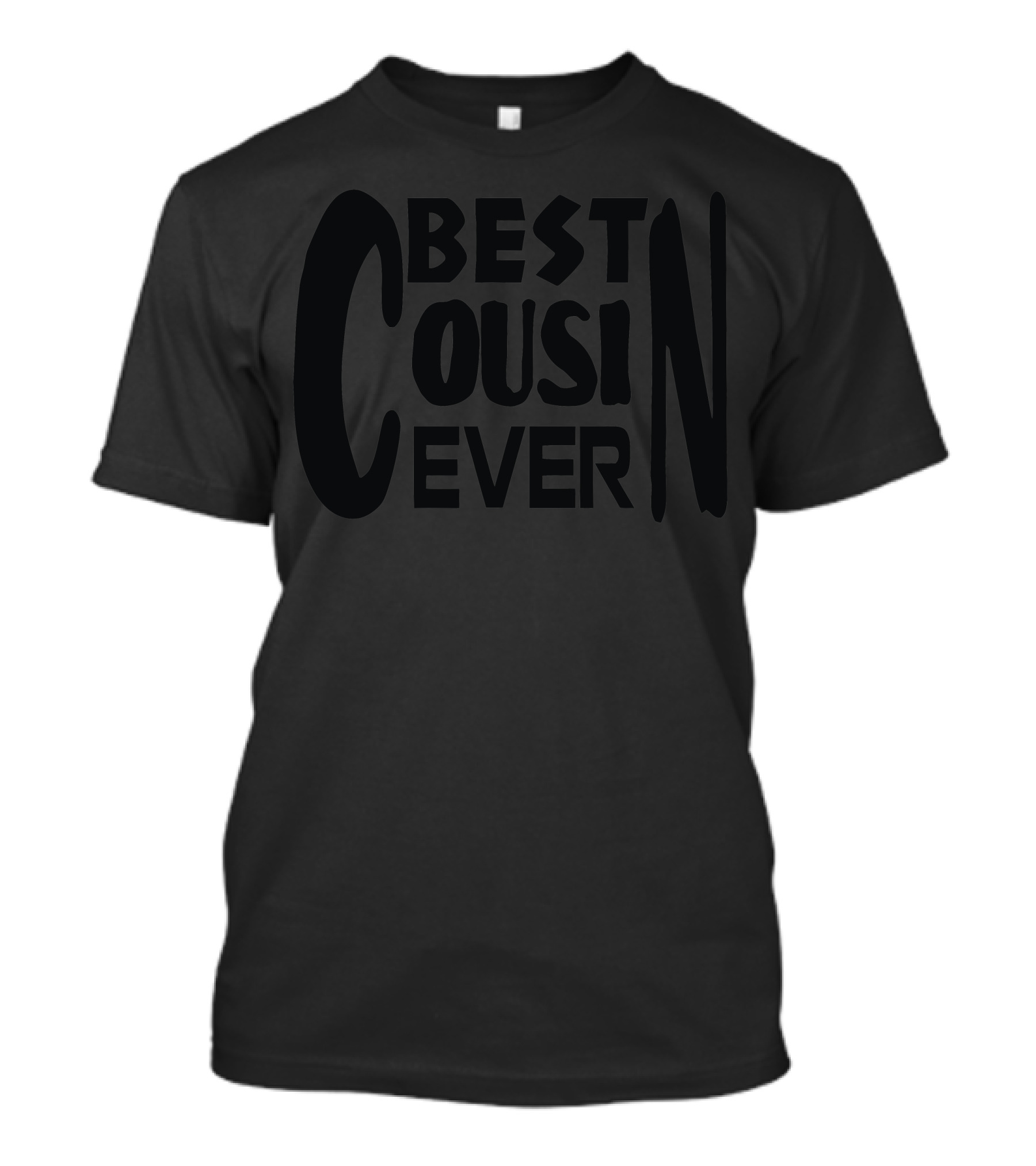 Best Cousin Ever T-Shirt