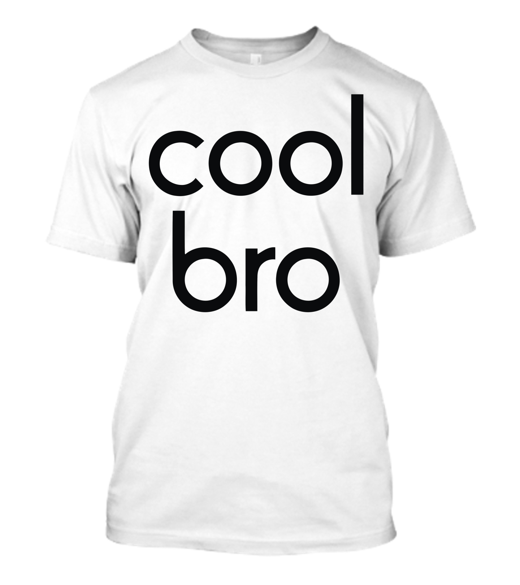 Cool Bro T-Shirt