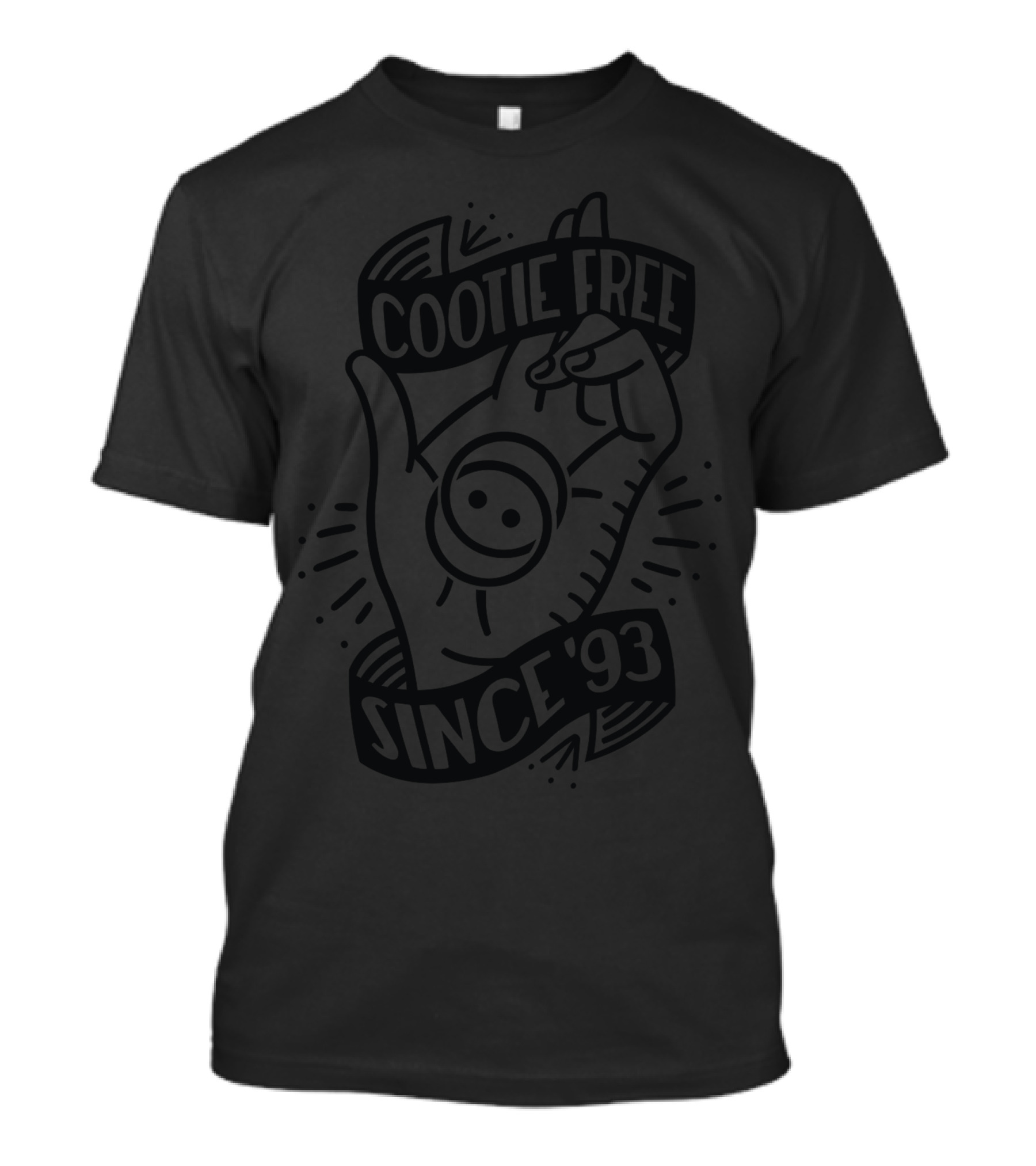 Cootie Free Since '93 T-Shirt