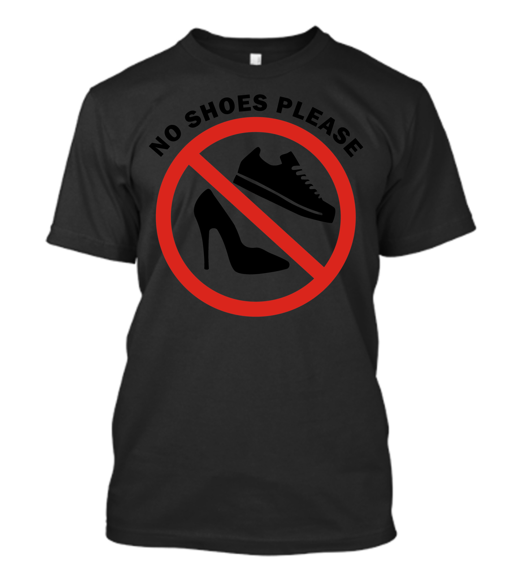 No Shoes Please Take Off Your Shoes T-Shirt