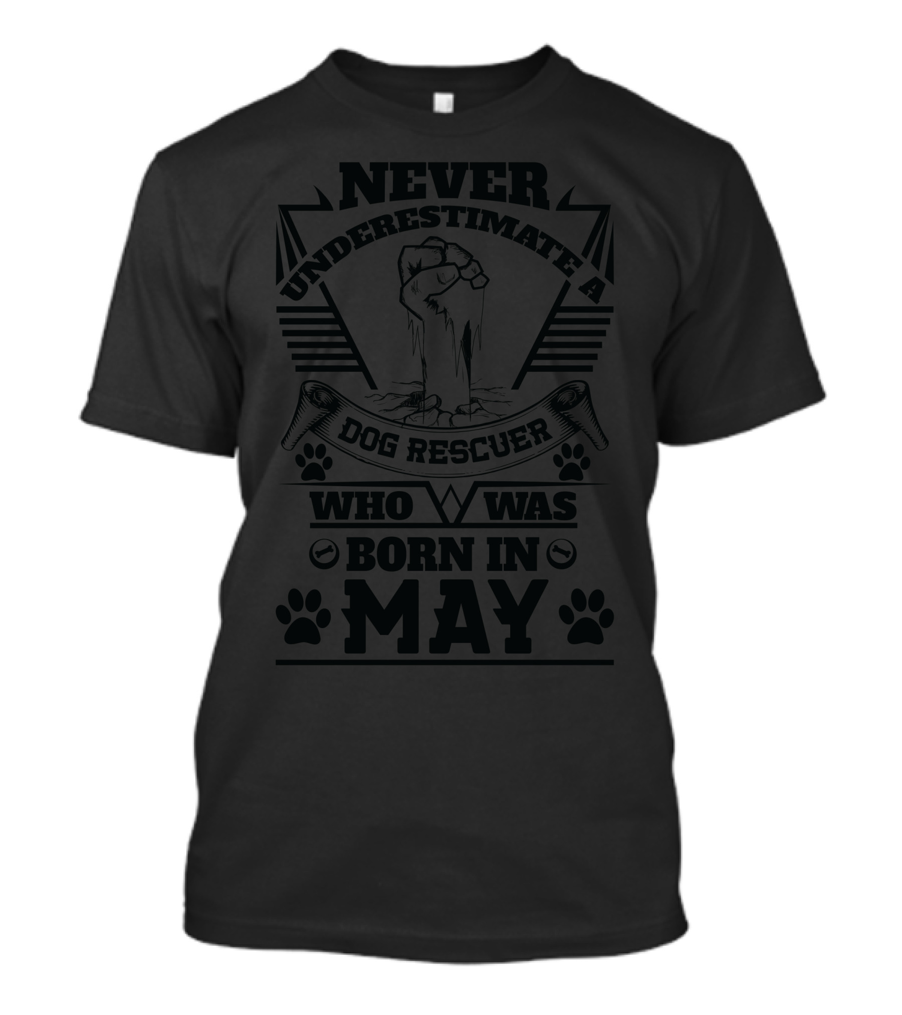 Never Underestimate A Dog Rescuer With Paw Prints Who Was Born In May T-Shirt