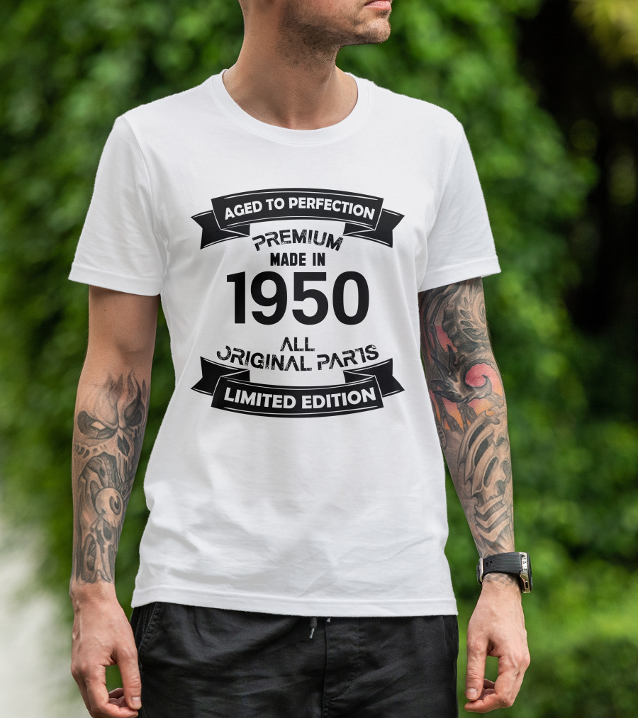 Aged To Perfection Premium Made In 1950 All Original Parts T-Shirt