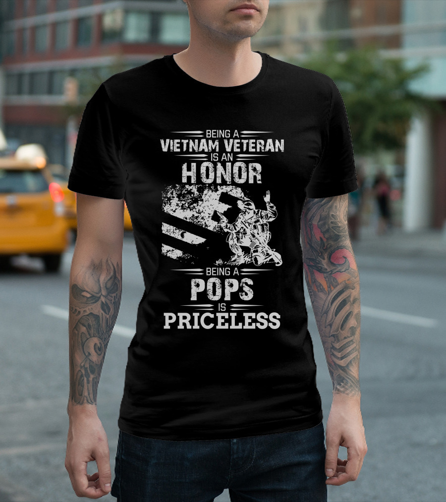 Being A Vietnam Veteran Is An Honor Being A Pops Is Priceless Soldier Kneeling Flag T-Shirt