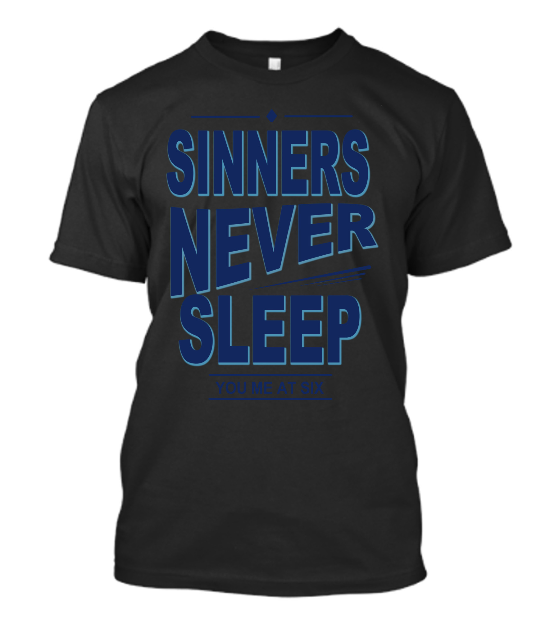 You Me At Six Sinners Never Sleep T-Shirt