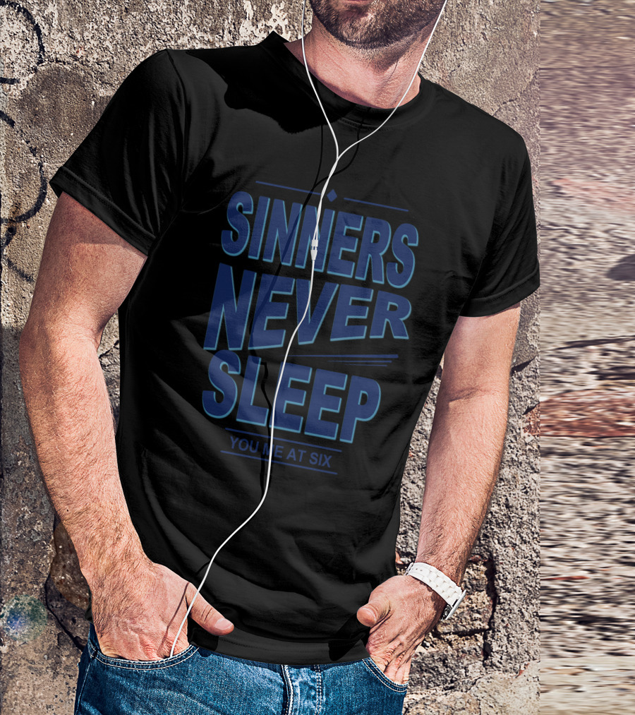 You Me At Six Sinners Never Sleep T-Shirt