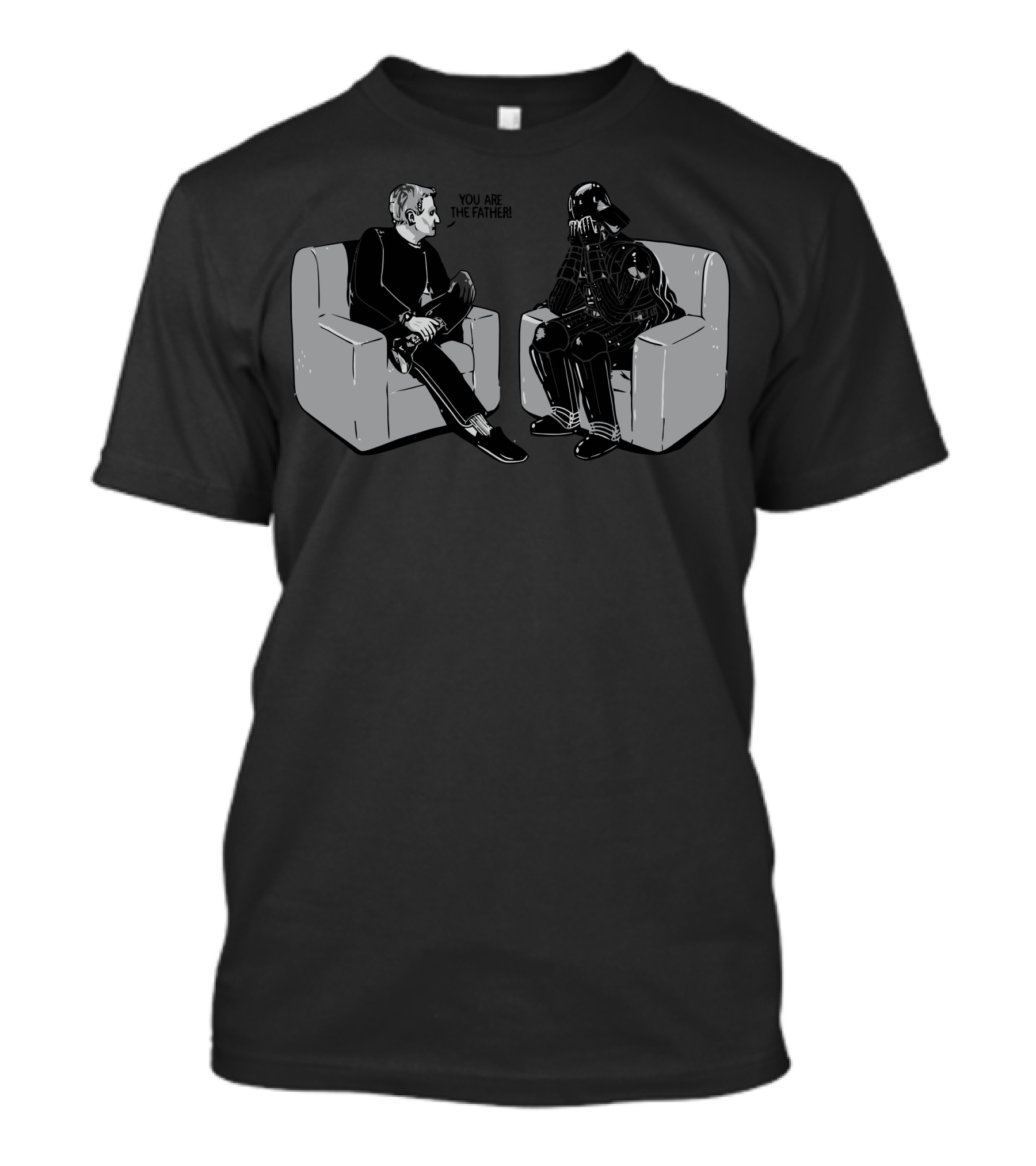 You Are The Father Paternity Test Darth Vader Talk Show T-Shirt
