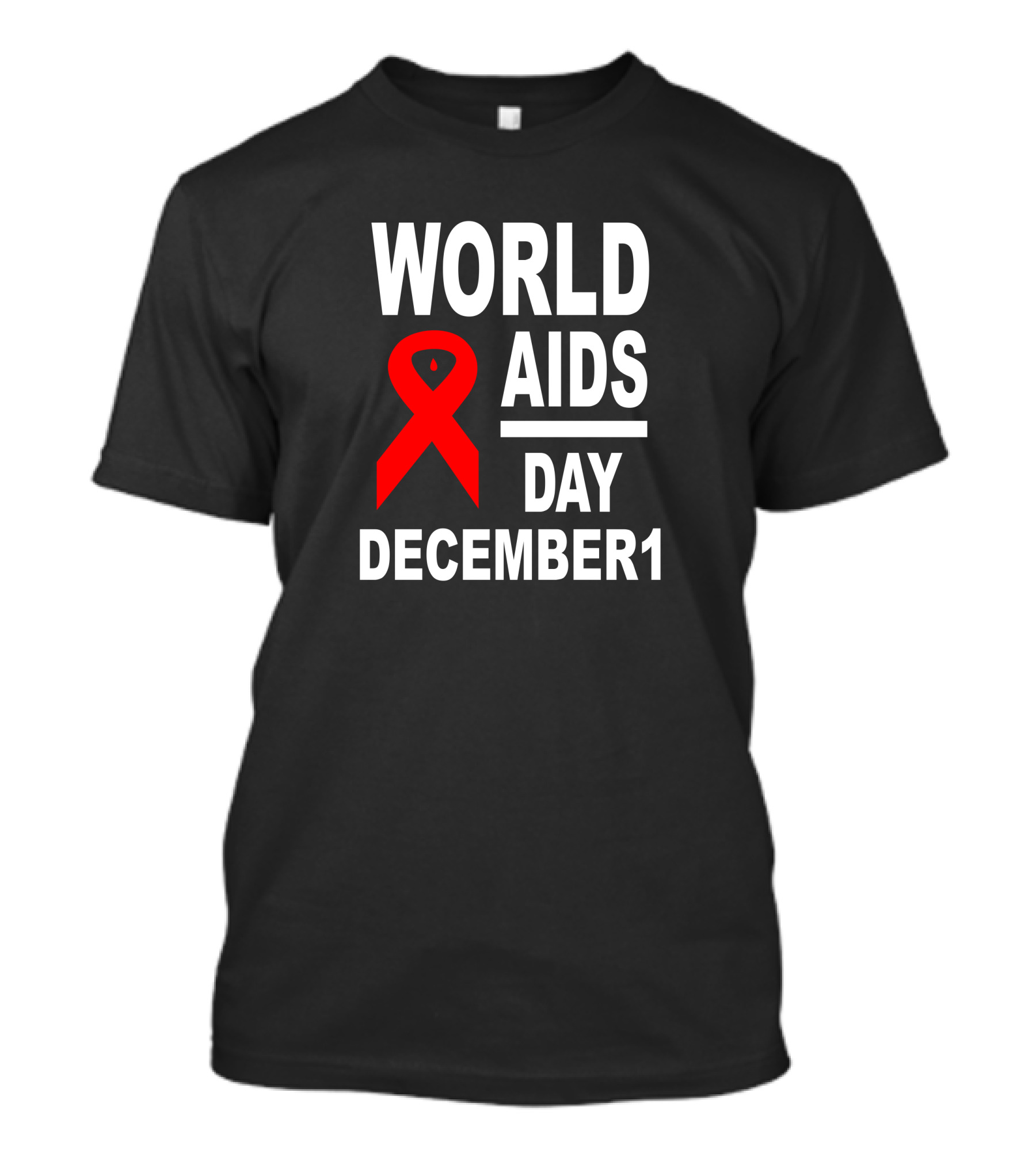 World AIDS Day December 1 T-Shirt