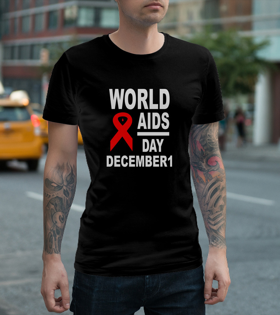 World AIDS Day December 1 T-Shirt