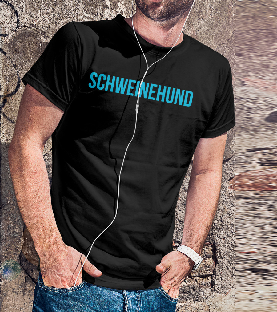 Schweinhund Funny Cool Anti T-Shirt
