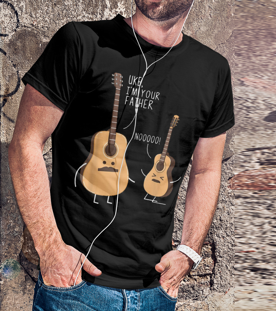 Uke I'm Your Father Funny Ukulele Guitar NOOOO T-Shirt