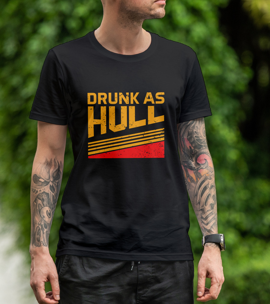 Drunk As Hull Retro Style Sports T-Shirt