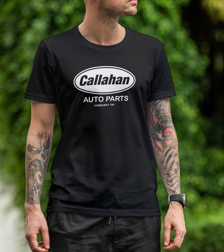 Callahan Auto Parts Sandusky OH Funny Tommy Boy T-Shirt