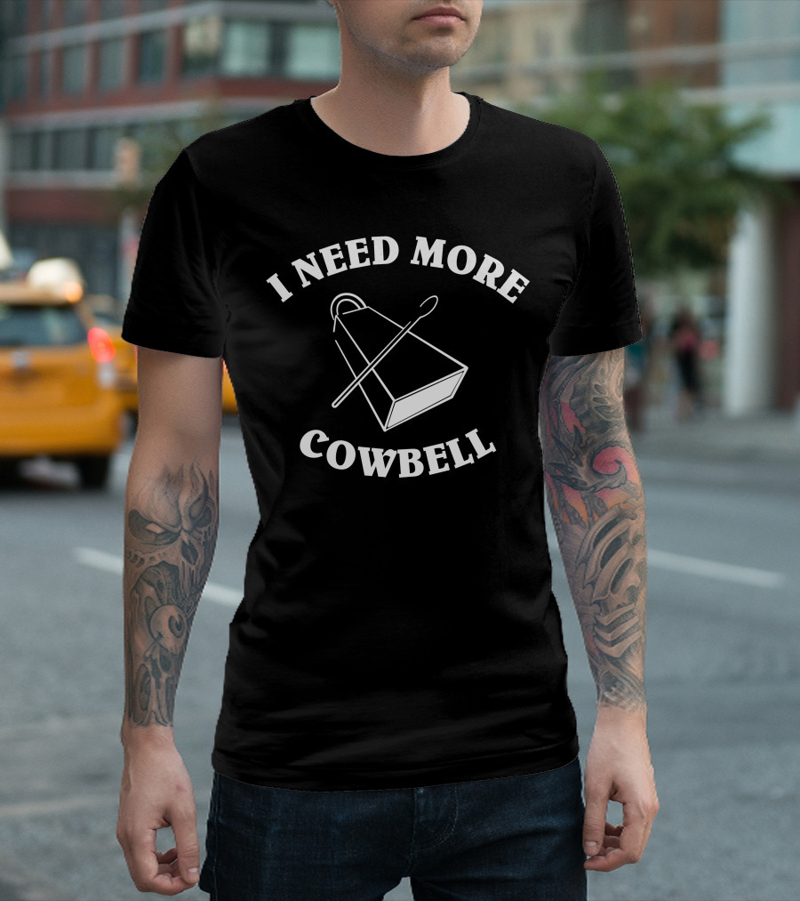 I Need More Cowbell Spoon T-Shirt